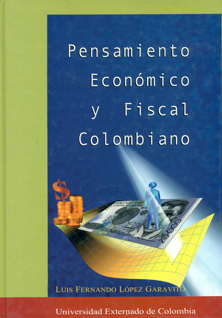 Portada de PENSAMIENTO ECONOMICO Y FISCAL COLOMBIANO