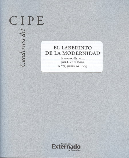 Portada de REV. CUADERNOS DEL CIPE # 09 EL LABERINTO DE LA MODERNIDAD