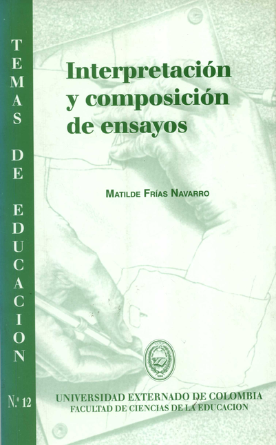 Portada de INTERPRETACION Y COMPOSICION DE ENSAYOS. TEMAS DE EDUCACION # 12