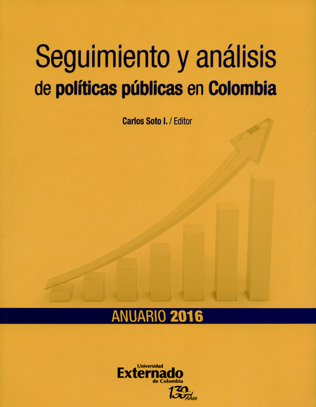 Portada de REV. ANUARIO 2016 SEGUIMIENTO Y ANALISIS DE POLITICAS PUBLICAS EN COLOMBIA