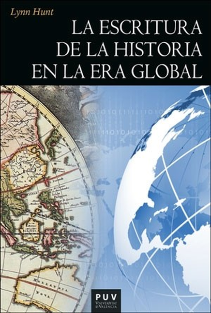 Portada de ESCRITURA DE LA HISTORIA EN LA ERA GLOBAL, LA