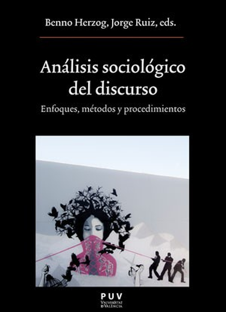 Portada de ANALISIS SOCIOLOGICO DEL DISCURSO (REIMP.COL/2023) ENFOQUES METODOS Y PROCEDIMIENTOS