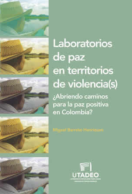Portada de LABORATORIOS DE PAZ EN TERRITORIOS DE VIOLENCIAS