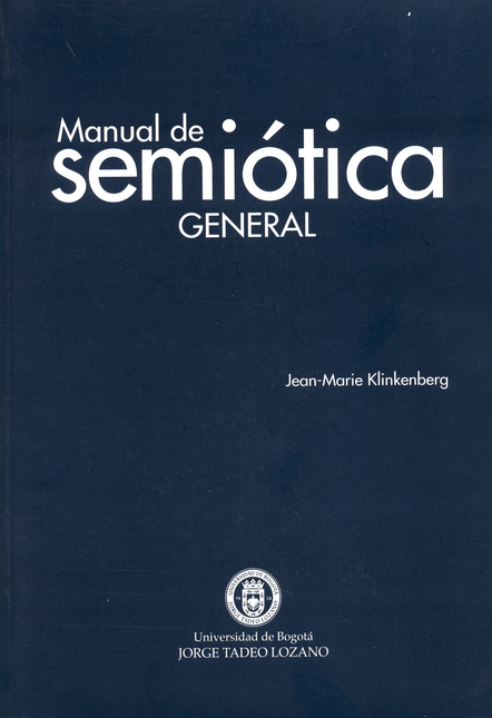 Portada de MANUAL DE SEMIOTICA GENERAL de KLINKENBERG, Jean-marie