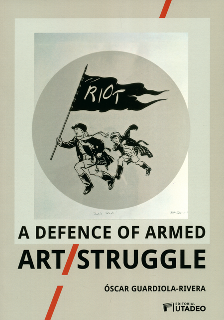 Portada de A DEFENCE OF ARMED ART STRUGGLE