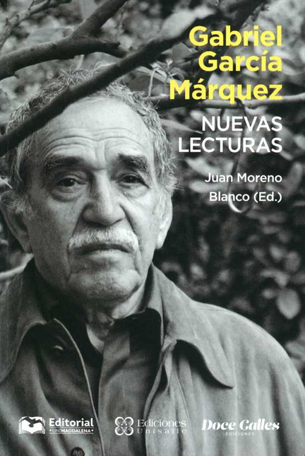 Portada de GABRIEL GARCIA MARQUEZ NUEVAS LECTURAS