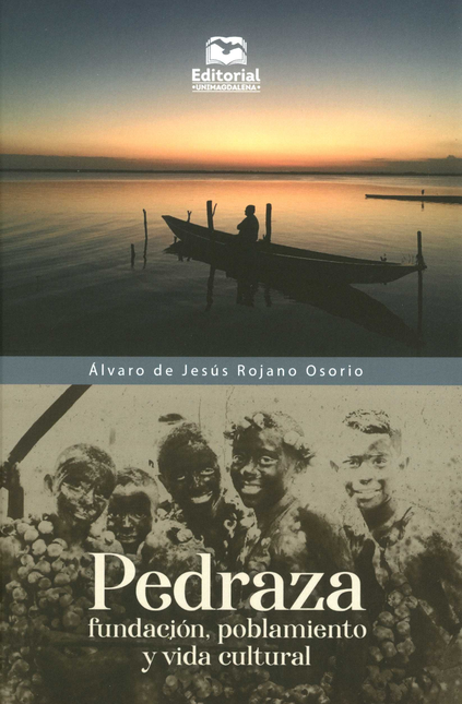 Portada de PEDRAZA FUNDACION POBLAMIENTO Y VIDA CULTURAL
