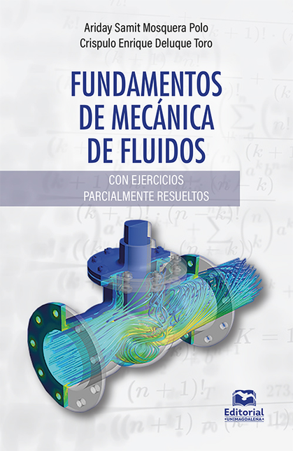 Portada de FUNDAMENTOS DE MECANICA DE FLUIDOS CON EJERCICIOS PARCIALMENTE RESUELTOS