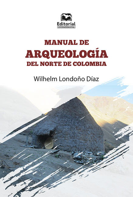 Portada de MANUAL DE ARQUEOLOGIA DEL NORTE DE COLOMBIA