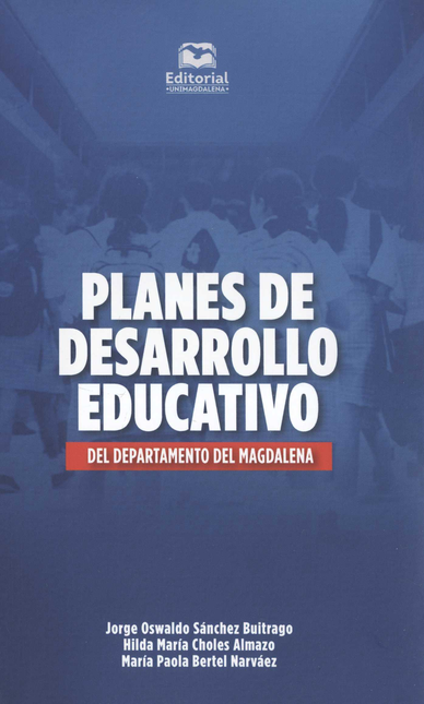Portada de PLANES DE DESARROLLO EDUCATIVO DEL DEPARTAMENTO DEL MAGDALENA