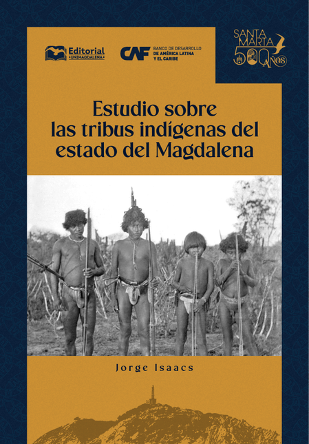 Portada de ESTUDIO SOBRE LAS TRIBUS INDIGENAS DEL ESTADO DEL MAGDALENA