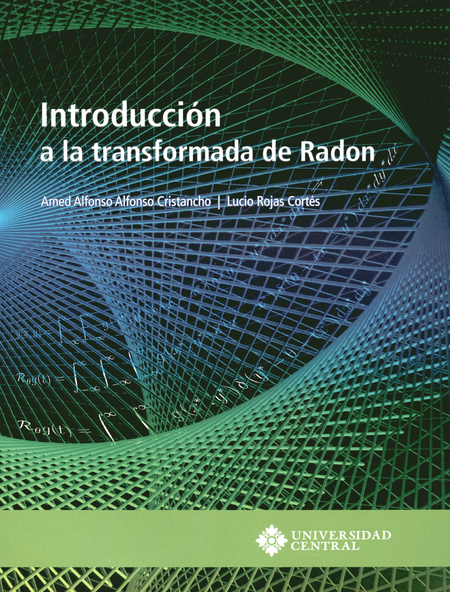 Portada de INTRODUCCION A LA TRANSFORMADA DE RADON