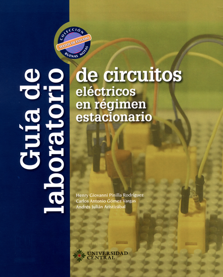 Portada de GUIA DE LABORATORIO DE CIRCUITOS ELECTRICOS EN REGIMEN ESTACIONARIO