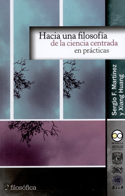 Portada de HACIA UNA FILOSOFIA DE LA CIENCIA CENTRADA EN PRACTICAS