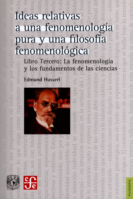 Portada de IDEAS RELATIVAS (LIBRO III)(2ª ED) A UNA FENOMENOLOGIA PURA Y UNA FILOSOFIA FENOMENOLOGICA