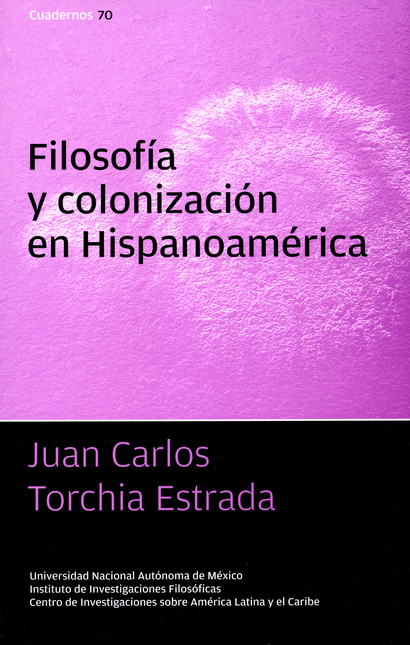 Portada de FILOSOFIA Y COLONIZACION EN HISPANOAMERICA