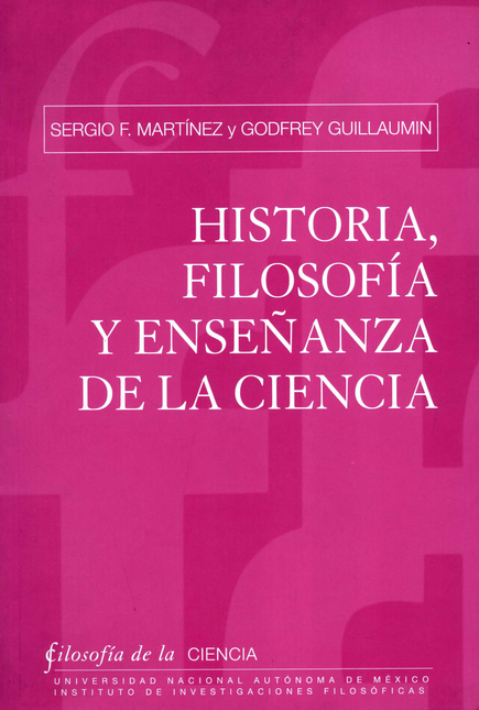 Portada de HISTORIA FILOSOFIA Y ENSEÑANZA DE LA CIENCIA