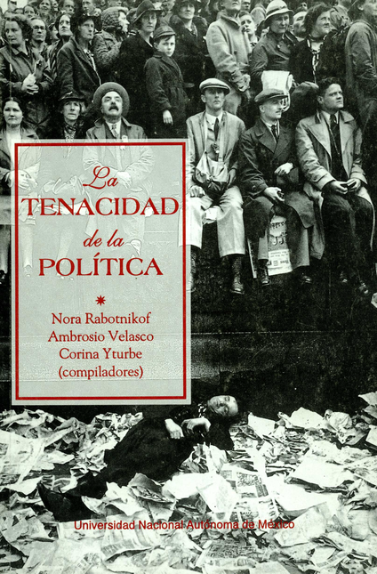 Portada de TENACIDAD DE LA POLITICA, LA