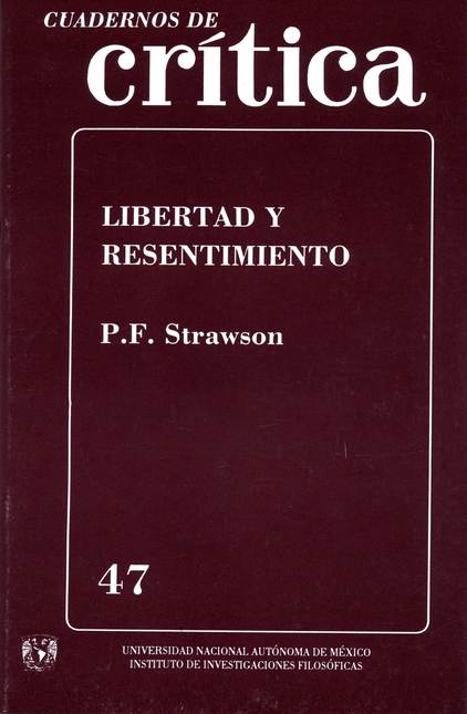 Portada de CUADERNOS DE CRITICA 47 LIBERTAD Y RESENTIMIENTO