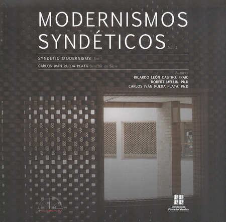 Portada de MODERNISMOS SYNDETICOS de RUEDA PLATA, Carlos Iván