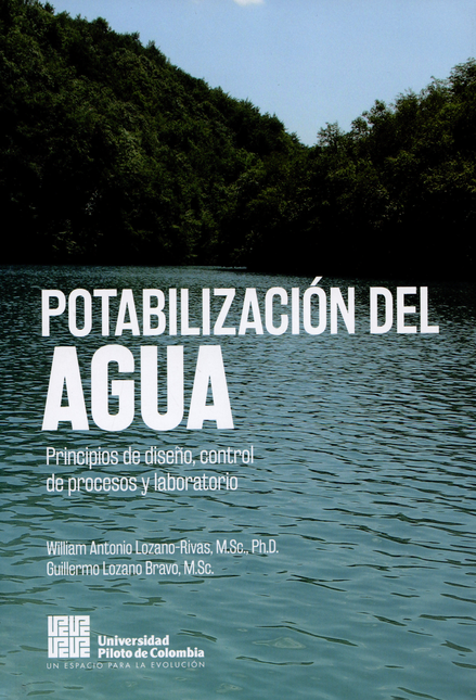 Portada de POTABILIZACION DEL AGUA PRINCIPIOS DE DISEÑO CONTROL DE PROCESOS Y LABORATORIO