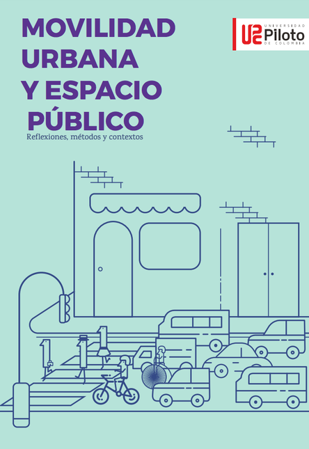 Portada de MOVILIDAD URBANA Y ESPACIO PUBLICO REFLEXIONES METODOS Y CONTEXTOS
