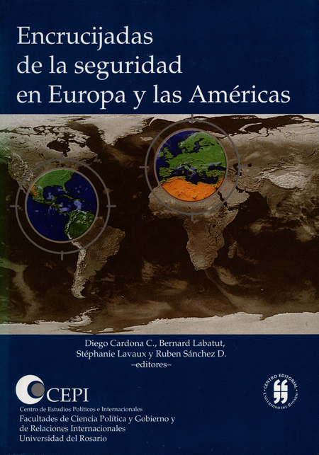 Portada de ENCRUCIJADAS DE LA SEGURIDAD EN EUROPA Y LAS AMERICAS