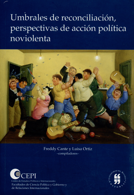 Portada de UMBRALES DE RECONCILIACION PERSPECTIVAS DE ACCION POLITICA NO VIOLENTA
