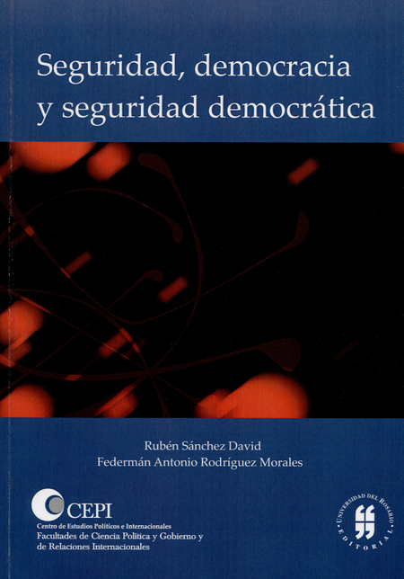Portada de SEGURIDAD DEMOCRACIA Y SEGURIDAD DEMOCRATICA