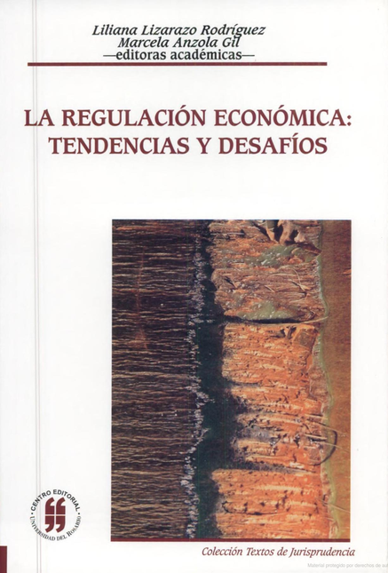 Portada de REGULACION ECONOMICA TENDENCIAS Y DESAFIOS, LA