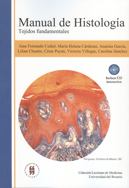 Portada de MANUAL DE HISTOLOGIA (+ CD) TEJIDOS FUNDAMENTALES
