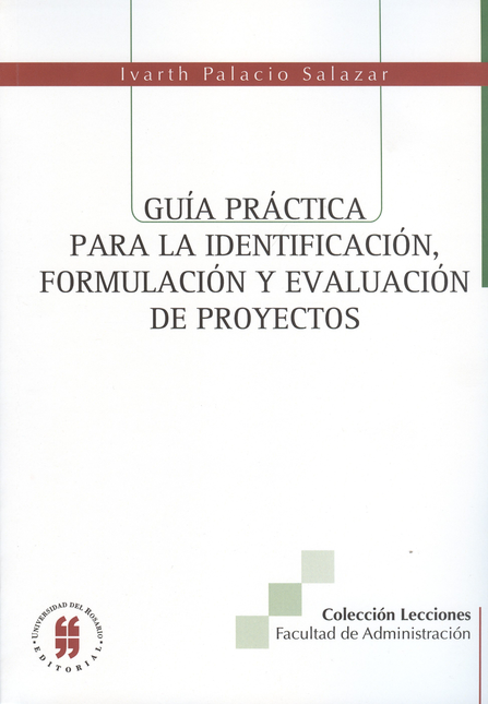 Portada de GUIA PRACTICA PARA LA IDENTIFICACION FORMULACION Y EVALUACION DE PROYECTOS
