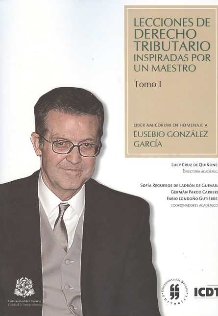 Portada de LECCIONES DE DERECHO TRIBUTARIO I INSPIRADAS POR UN MAESTRO