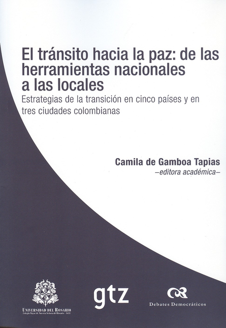 Portada de TRANSITO HACIA LA PAZ: DE LAS HERRAMIENTAS NACIONALES A LAS LOCALES, EL