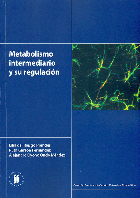 Portada de METABOLISMO INTERMEDIARIO Y SU REGULACION