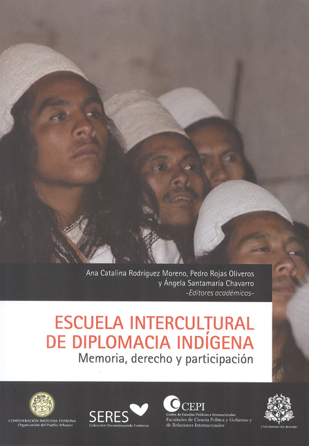 Portada de ESCUELA INTERCULTURAL DE DIPLOMACIA INDIGENA. MEMORIA, DERECHO Y PARTICIPACION