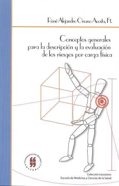 Portada de CONCEPTOS GENERALES PARA LA DESCRIPCION Y LA EVALUACION DE LOS RIESGOS POR CARGA FISICA