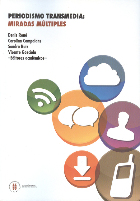 Portada de PERIODISMO TRANSMEDIA: MIRADAS MULTIPLES