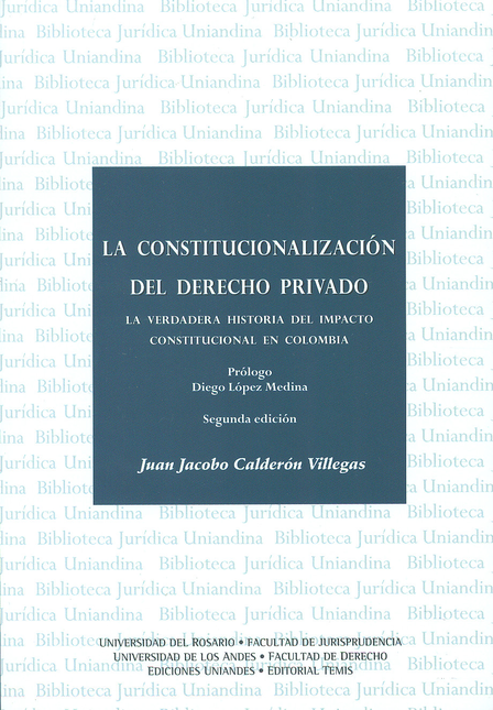 Portada de CONSTITUCIONALIZACION DEL (2ª) DERECHO PRIVADO, LA