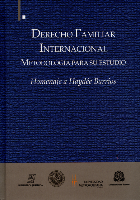 Portada de DERECHO FAMILIAR INTERNACIONAL METODOLOGIA PARA SU ESTUDIO HOMENAJE A HAYDEE BARRIOS