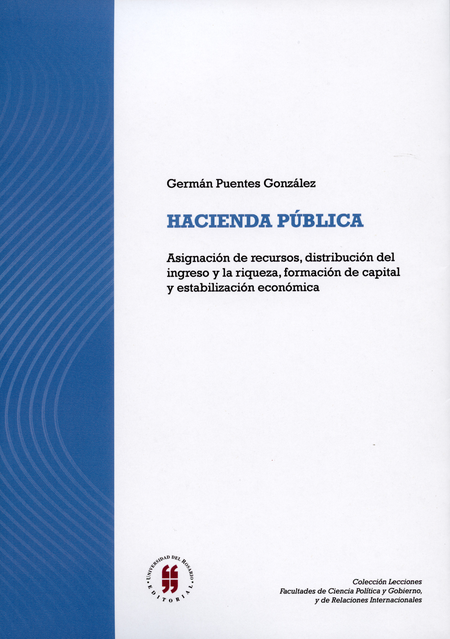 Portada de HACIENDA PUBLICA ASIGNACION DE RECURSOS DISTRIBUCION DEL INGRESO Y LA RIQUEZA