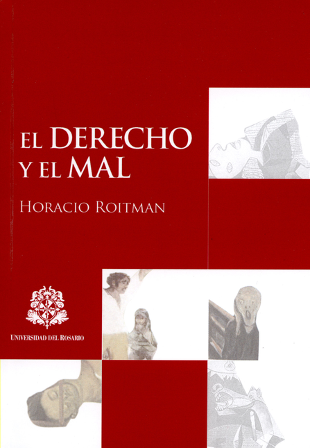 Portada de DERECHO Y EL MAL, EL de ROITMAN, Horacio