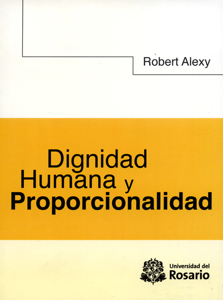 Portada de DIGNIDAD HUMANA Y PROPORCIONALIDAD