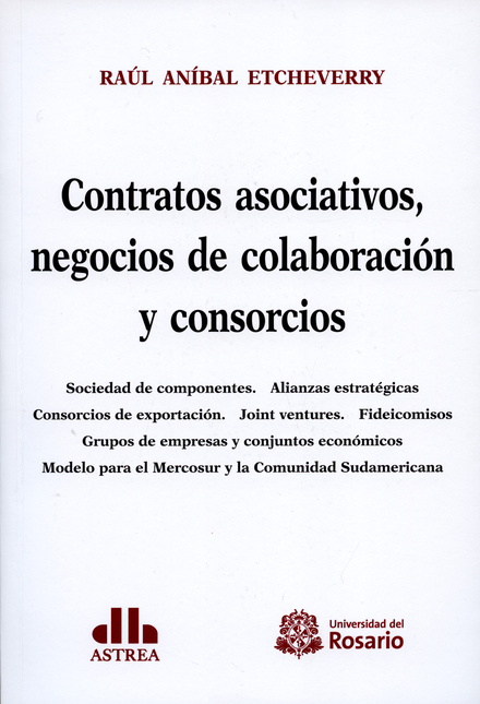 Portada de CONTRATOS ASOCIATIVOS NEGOCIOS DE COLABORACION Y CONSORCIOS