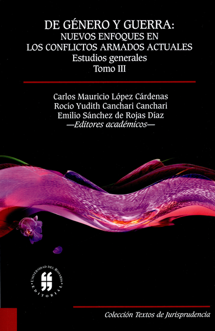 Portada de DE GENERO Y GUERRA (III) NUEVOS ENFOQUES EN LOS CONFLICTOS ARMADOS ACTUALES