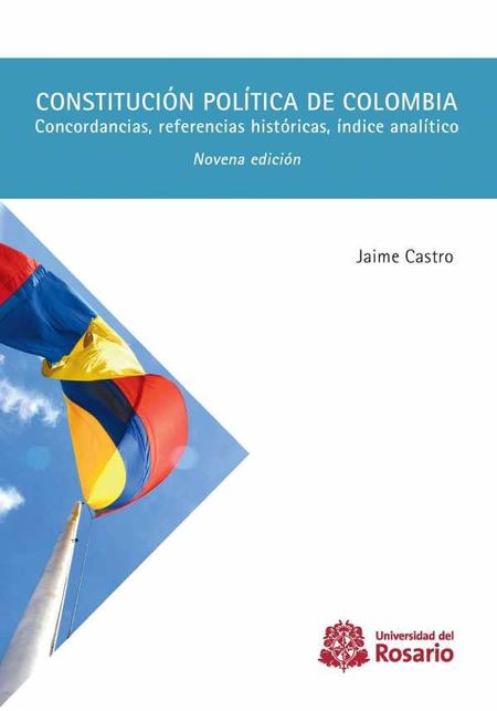 Portada de CONSTITUCION POLITICA DE (9ª ED) COLOMBIA CONCORDANCIAS REFERENCIAS HISTORICAS INDICE ANALITICO