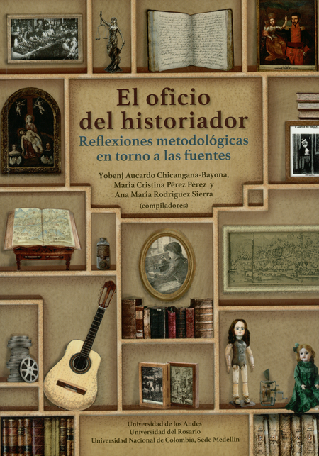 Portada de OFICIO DEL HISTORIADOR REFLEXIONES METODOLOGICAS EN TORNO A LAS FUENTES