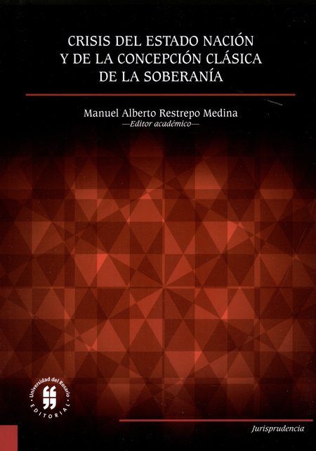 Portada de CRISIS DEL ESTADO NACION Y DE LA CONCEPCION CLASICA DE LA SOBERANIA