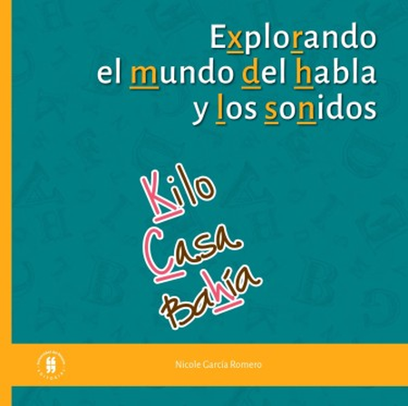 Portada de EXPLORANDO EL MUNDO DEL HABLA Y LOS SONIDOS