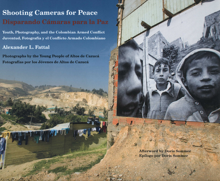 Portada de SHOOTING CAMERAS FOR PEACE DISPARANDO CAMARAS PARA LA PAZ